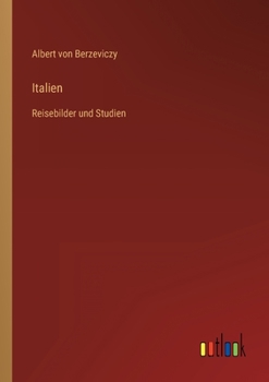 Paperback Italien: Reisebilder und Studien [German] Book
