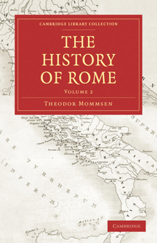 The History of Rome, Vol 2 - Book #2 of the History of Rome