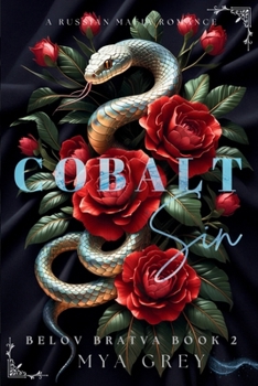 Cobalt Sin (Belov Bratva Series Book 2)