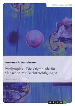 Paperback Paralympics: Die Olympiade für Menschen mit Beeinträchtigungen [German] Book