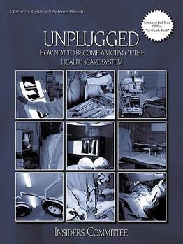Unplugged: How Not To Become A Victim Of The Health Scare System