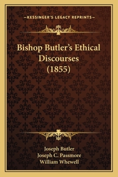 Paperback Bishop Butler's Ethical Discourses (1855) Book