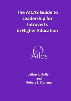 Paperback The ATLAS Guide to Leadership for Introverts in Higher Education Book