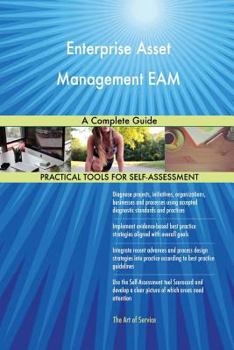 Paperback Enterprise Asset Management EAM A Complete Guide Book