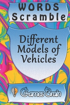 Paperback word scramble Different Models of Vehicles games brain: Word scramble game is one of the fun word search games for kids to play at your next cool kids Book