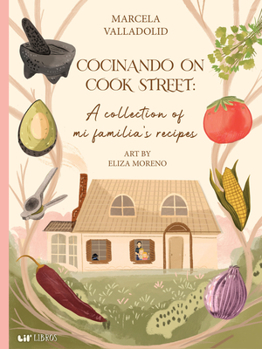 Hardcover Cocinando on Cook Street: A Collection of Mi Familia's Recipes [Spanish] Book
