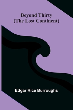 Paperback Beyond Thirty (The Lost Continent) Book