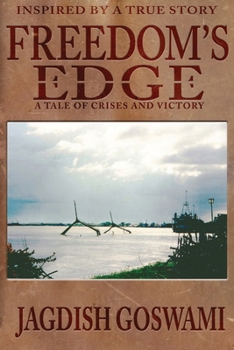 Paperback Freedom's Edge: A Tale of Crises and Victory Book