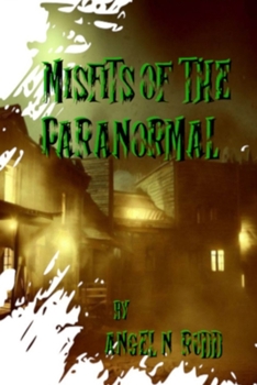 Paperback Misfits of the Paranormal Book