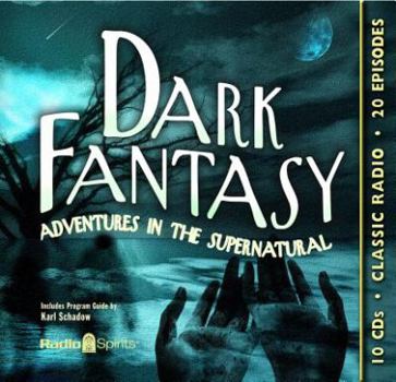 Audio CD Dark Fantasy: Adventures in the Supernatural Book