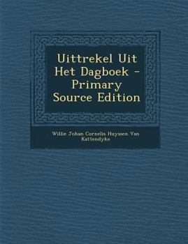 Paperback Uittrekel Uit Het Dagboek [Dutch] Book