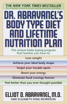 Paperback Dr. Abravanel's Body Type Diet and Lifetime Nutrition Plan Book
