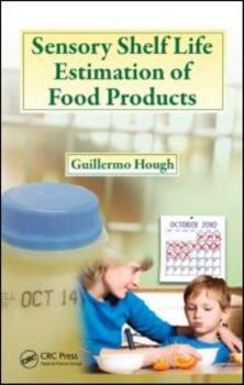 Hardcover Sensory Shelf Life Estimation of Food Products Book