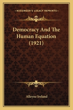 Paperback Democracy And The Human Equation (1921) Book