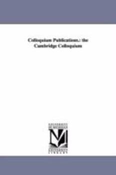 Paperback Colloquium Publications.: the Cambridge Colloquium Book