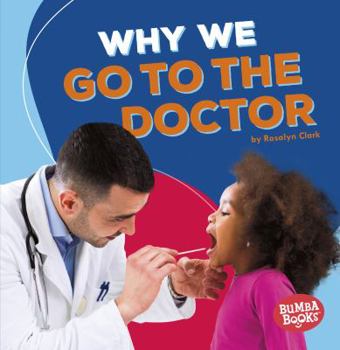 Why We Go to the Doctor - Book  of the Health Matters