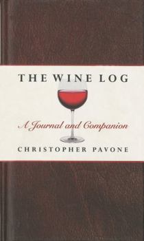 Hardcover Wine Log: A Journal and Companion Book