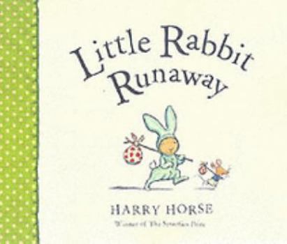 Little Rabbit Runaway - Book  of the Little Rabbit