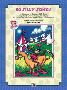 Paperback Sixty Silly Songs: Book & CD Book
