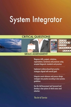 Paperback System Integrator Critical Questions Skills Assessment Book