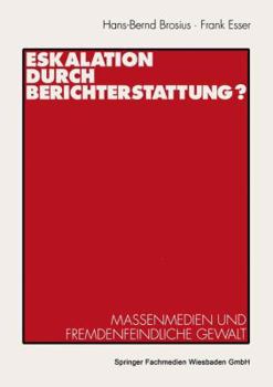 Paperback Eskalation Durch Berichterstattung? [German] Book