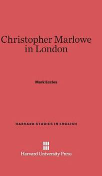 Hardcover Christopher Marlowe in London Book