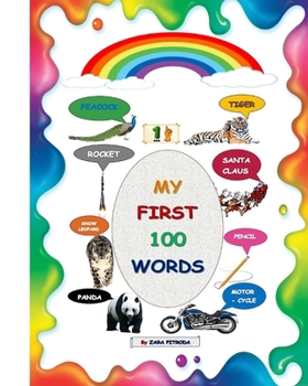 Paperback My First 100 Words: By Zara Pitroda Book