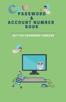 Paperback Cute Password & Account Number Book: Get the Password Forever Book