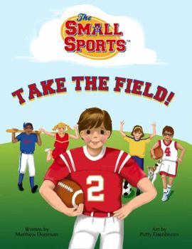 Hardcover The Small Sports Take the Field! Book