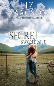 Secret Sweetheart - Book #11 of the Quinn Valley Ranch