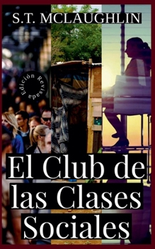 Paperback El Club de las Clases Sociales [Spanish] Book