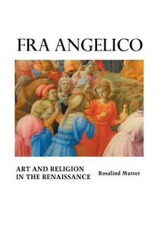 Paperback Fra Angelico: Art and Religion In the Renaissance Book