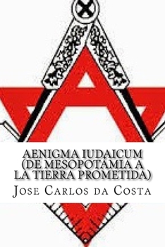 Paperback AENIGMA IUDAICUM (De Mesopotamia a la Tierra Prometida) [Spanish] Book