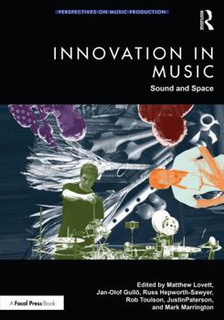 Paperback Innovation in Music: Sound and Space Book