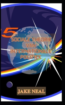 Paperback Sociale theorie van internationale politiek [Dutch] Book