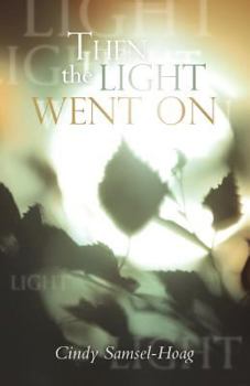 Paperback Then the Light Went on Book