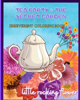 Paperback Tea Party & the Garden Secret Book