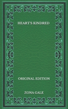 Heart's Kindred - Original Edition