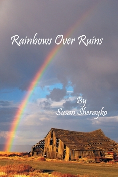 Paperback Rainbows Over Ruins Book