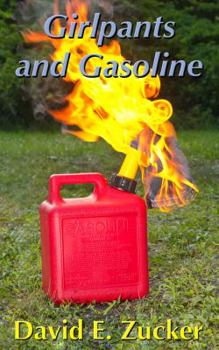 Paperback Girlpants and Gasoline: Missives from Post-Postmodern America Book