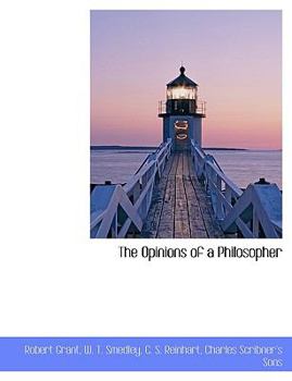 Paperback The Opinions of a Philosopher Book