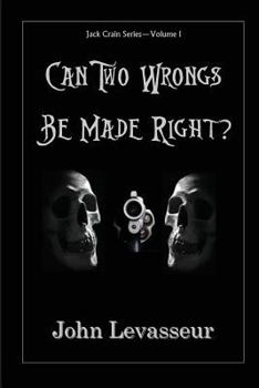 Paperback Can Two Wrongs Be Made Right? Book