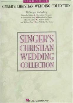 Paperback Singer's Christian Wedding Collection: High Voice Book