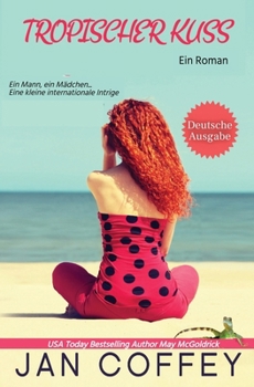 Paperback Tropical Kiss (Tropischer Kuss) [German] Book