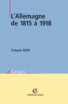 L'Allemagne de 1815 à 1918