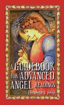 Paperback A Guidebook for Advanced Angel Readings Book