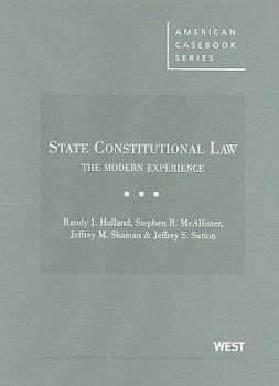 Hardcover State Constitutional Law: The Modern Experience Book