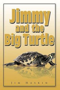 Paperback Jimmy and the Big Turtle Book