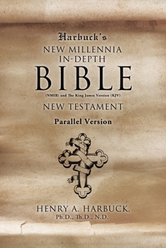 Paperback Harbuck's NEW MILLENNIA IN-DEPTH BIBLE: New Testament Book