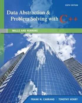 Paperback Data Abstraction & Problem Solving with C++: Walls and Mirrors Book